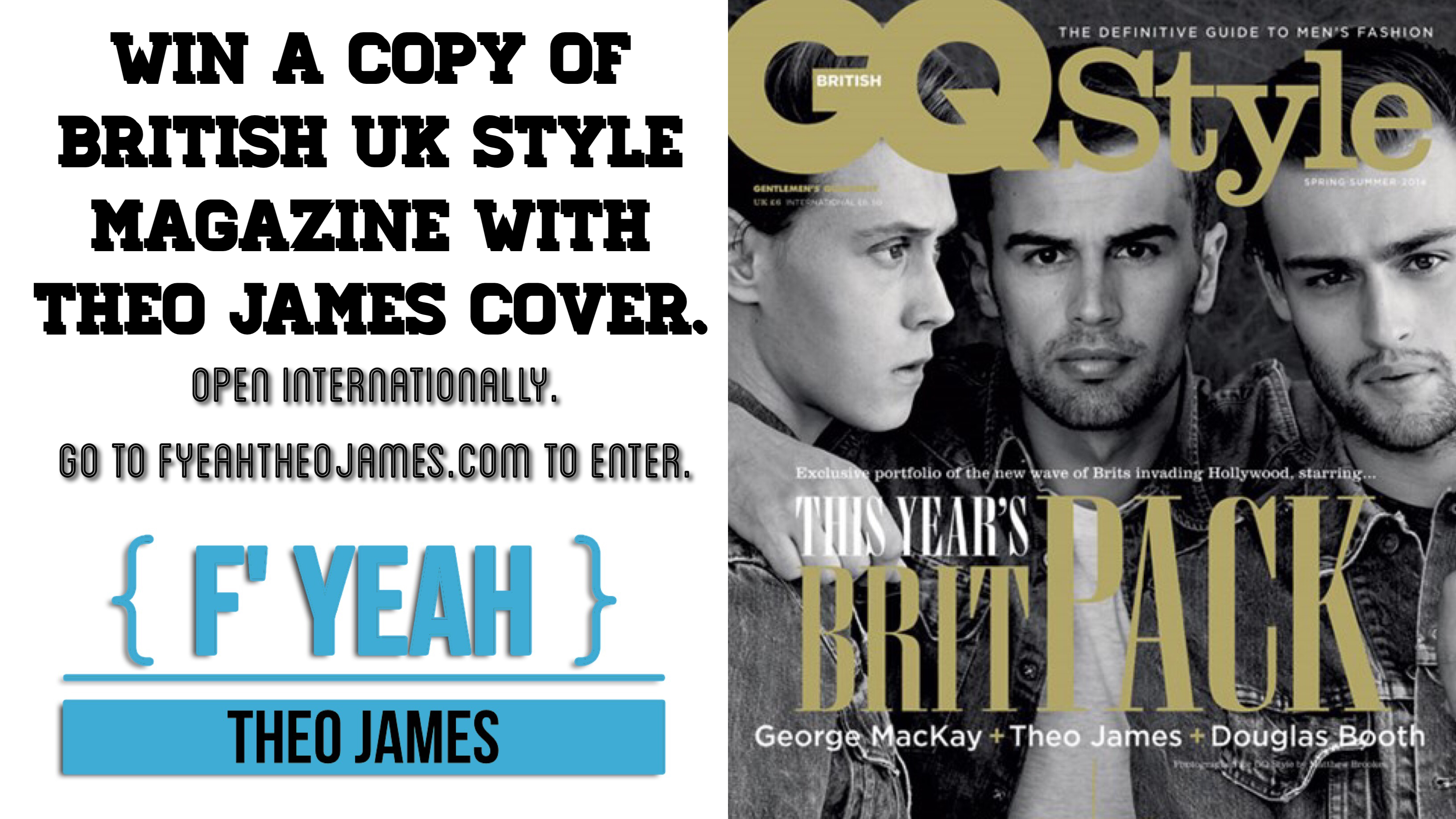 INTERNATIONAL GIVEAWAY: Win a copy of British GQ Style with Theo James Cover