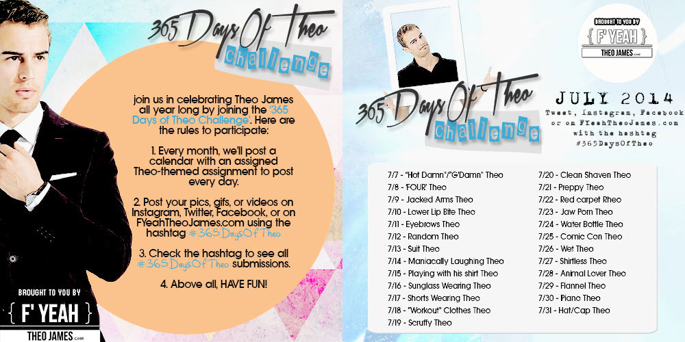 Introducing a New F’YEAH THEO JAMES Feature: The ‘365 Days of Theo’ Challenge