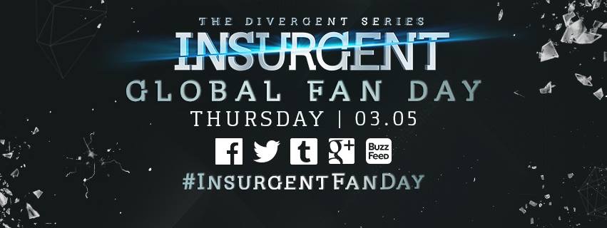 Global ‪#‎InsurgentFanDay Coming Up on Thursday March 5th
